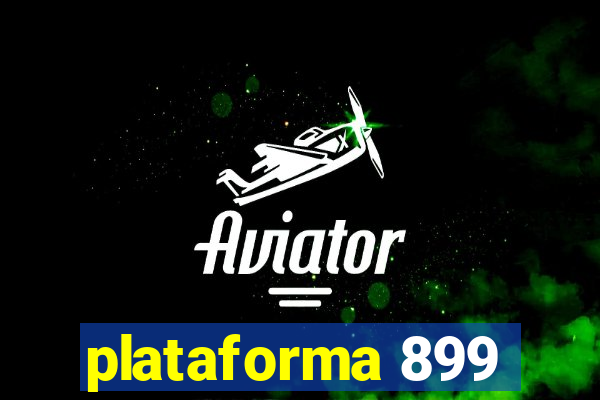 plataforma 899